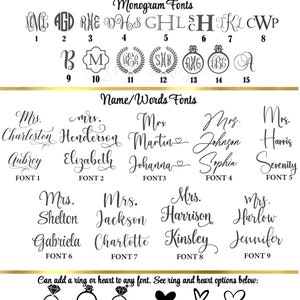 May include: A chart showing different font styles for monograms and names. The chart includes 15 different font styles, with examples of each style. The chart also includes options for adding a ring or heart to any font.