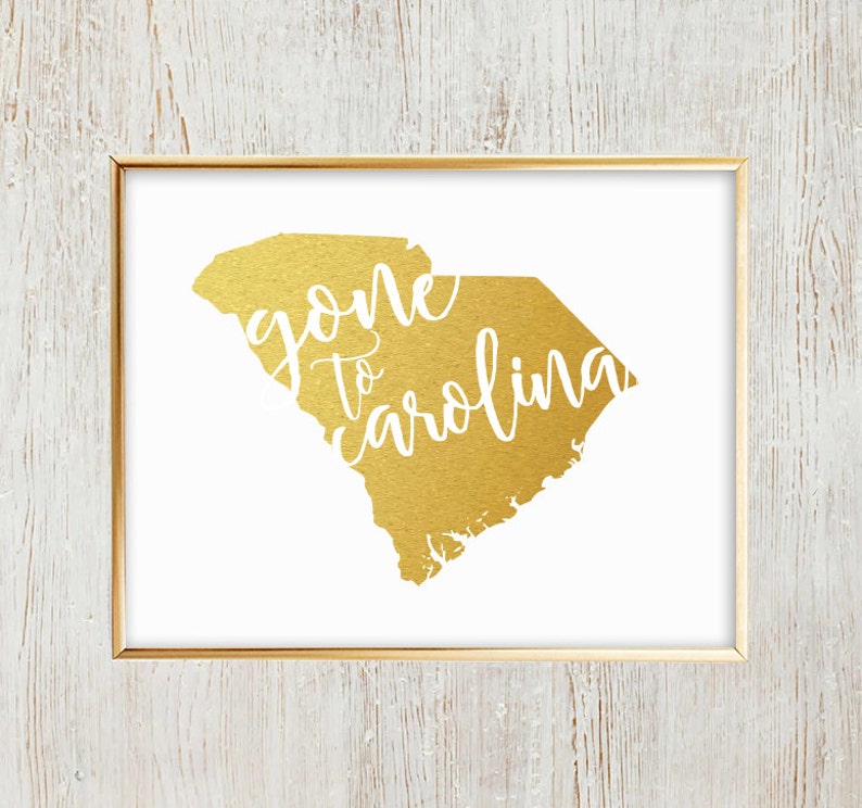 Gone to Carolina printable wall art South Carolina James Etsy