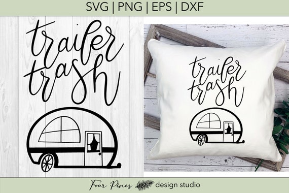 Free Free Trailer Trash Svg SVG PNG EPS DXF File