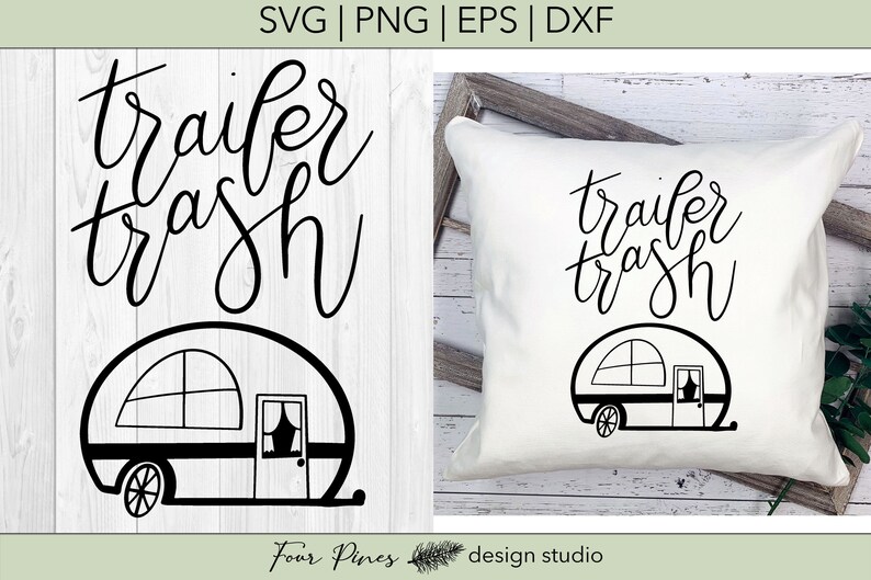 Free Free 275 Trailer Trash Free Svg SVG PNG EPS DXF File