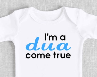 Ik ben een Dua come true bodysuit, islamitisch geschenk, Bismillah, Eid, Ramadan, Aqiqah, moslim, Salah, gebed, dua, baby jongen, baby meisje, baby cadeau