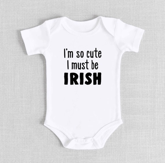 Funny Irish Ireland Bodysuit, T-shirt Tee, Cute, Meme, Saying