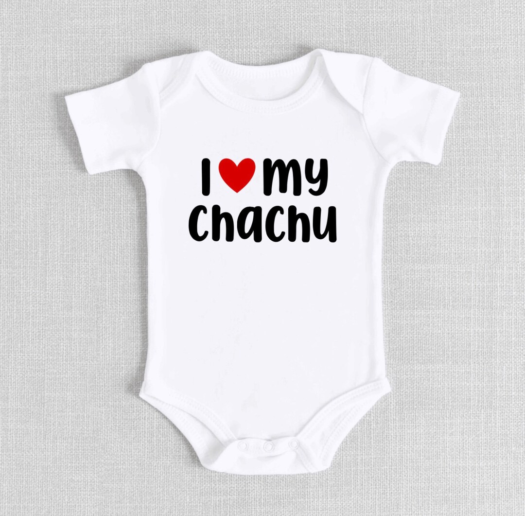 My Chachu Rocks I Love My Chachu Bodysuit, T-shirt Tee, Baby Outfit Clothes, New Baby ...