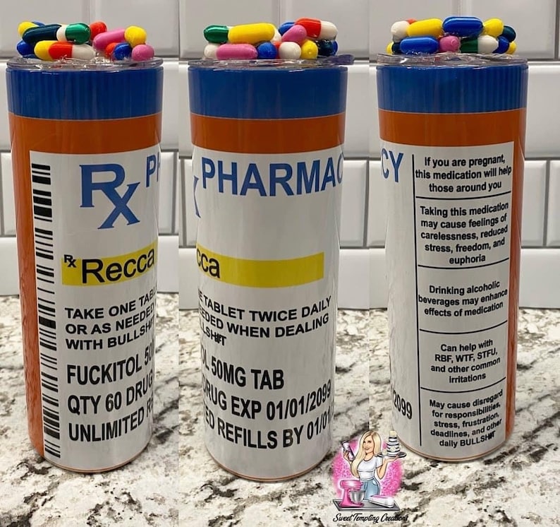 Fukitol medicine prescription pill RX pharmacy 20oz insulated tumbler with topper image 1