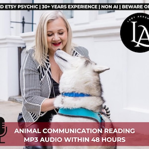 May include: A woman with blonde hair and a black and white striped jacket is smiling at a husky dog wearing a blue collar. The image includes text that reads "ANIMAL COMMUNICATION READING MP3 AUDIO WITHIN 48 HOURS."