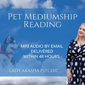 May include: A woman in a black and white polka dot dress stands against a blue sky with white clouds. The text "PET MEDIUMSHIP READING" is at the top of the image. Below the text is a husky dog with a red bandana. The text "MP3 AUDIO BY EMAIL DELIVERED WITHIN 48 HOURS" is below the dog. The text "LADY AKASHA PSYCHIC" is at the bottom of the image.