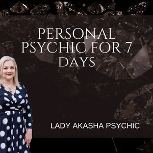 May include: An image featuring a woman with blonde hair wearing a navy blue dress with white polka dots. The text reads "PERSONAL PSYCHIC FOR 7 DAYS" and "LADY AKASHA PSYCHIC" against a dark background with diamond shapes.