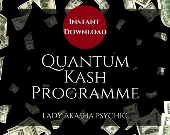 Quantum Kash Healing Programme: Manifest Wealth (Digital Download)
