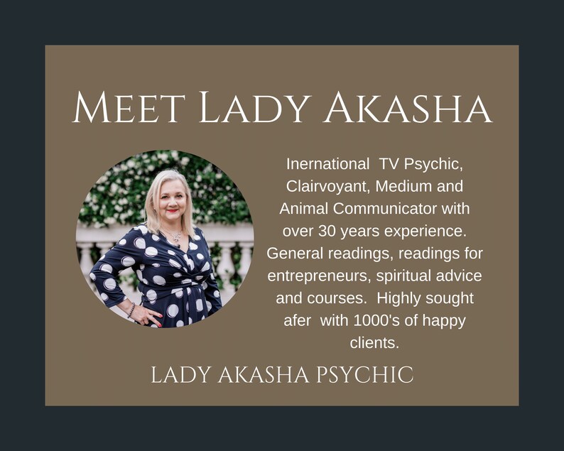 Puede incluir: Gr&aacute;fico promocional con el texto &laquo;MEET LADY AKASHA&raquo; y una foto de una mujer. El texto debajo la describe como una ps&iacute;quica de televisi&oacute;n internacional, clarividente, m&eacute;dium y comunicadora de animales con m&aacute;s de 30 a&ntilde;os de experiencia.