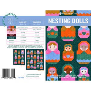 May include: A quilt pattern titled Nesting Dolls by Pen + Paper Patterns, featuring a dark green background with colorful, geometric nesting doll motifs. The document includes fabric requirements for baby and throw sizes, a barcode, and text.