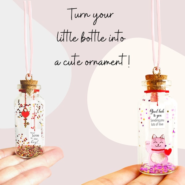 Turn Your Little Message in a Bottle Into A Cute Ornament, Tiny Hook Addition, Personalized Ornaments, Special Gift, Bottle not included