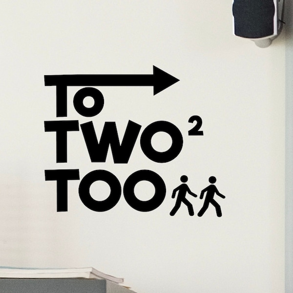 To Two Too Teaching Aid Wall Vinyl Decal decal School Elementary Classroom Teacher Decal Educational - Language Arts Teaching Aid