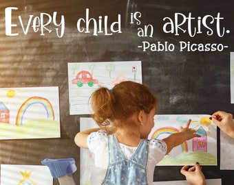 Every Child is an Artist Wall Decal - Children Artwork Display Vinyl -  Teacher Decal - Kid artwork display vinyl decal - Art teacher vinyl