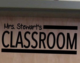 Personalized Teacher Classroom Door vinyl wall decal School Elementary Classroom Teacher Decal Educational