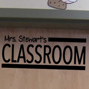 Personalized Teacher Classroom Door vinyl wall decal School Elementary Classroom Teacher Decal Educational
