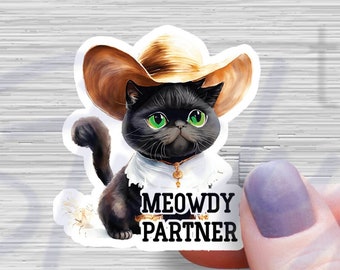 Meowdy Cowboy Black Cat Sticker ~ Animal Meme Sticker Cute - Tabby Cat Decal for Water Bottles Laptops - Funny Computer Hydroflask Sticker