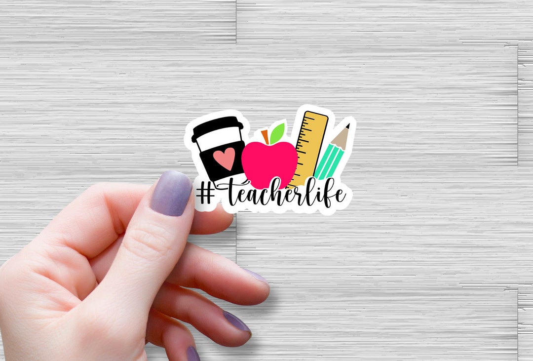 Teacherlife Teacher Life Color Teacher Sticker, Teacher Sticker