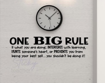 One Big Rule Classroom Wall Vinyl Decal, Classroom Door,  Be your best decal, Back to School Wall decor, Stay on task decal for classroom