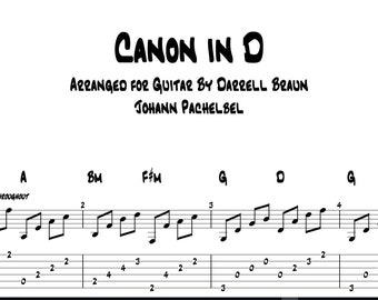 Canon in D (Pachelbel's Canon) Arranged for Guitar!