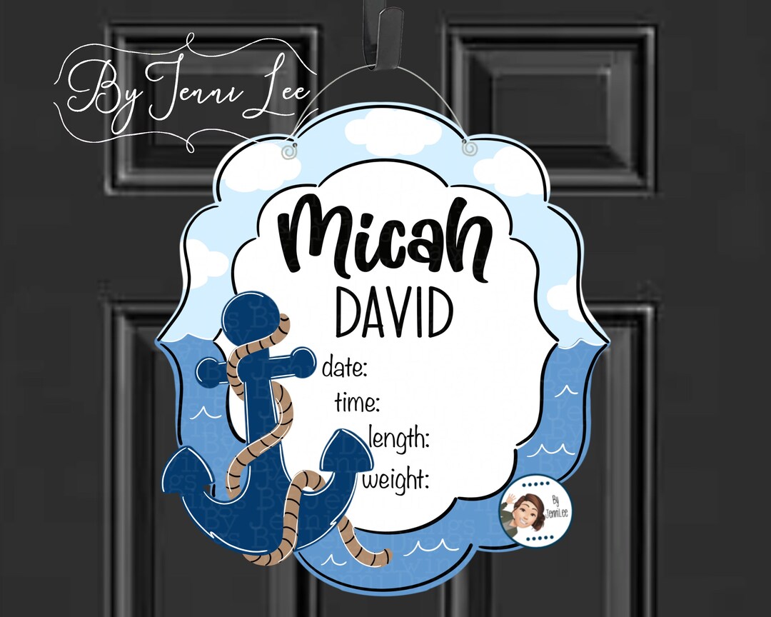 Anchor Hospital Birth Announcement Door Hanger, Nautical Nursery Name