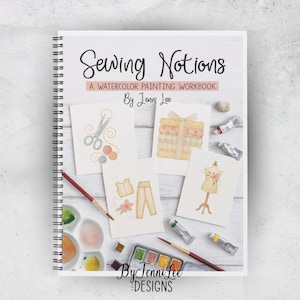 Sewing Notions Watercolor Painting Workbook, 12 Ready to Paint Illustrations, ISBN: 9781968591199