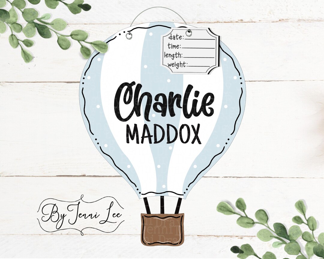 Hot Air Balloon Hospital Door Hanger, Nursery Name Sign, Birth Stats ...