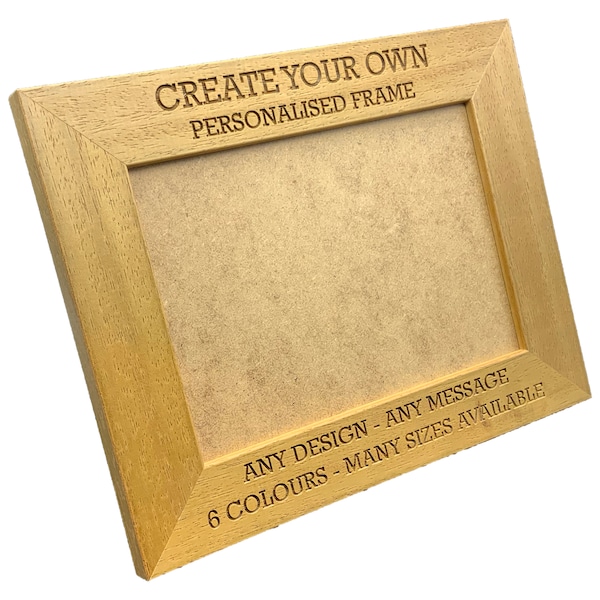 Personalised Photo Frame - Create Your own personalisation - 6 colours available and 12 sizes (EF2)