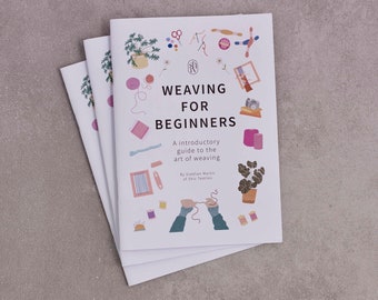 Weaving for Beginners Instruction Booklet - Illustrated Guide (A5)