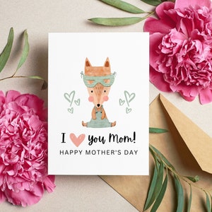 I Love You Mom, Mother Fox, Happy Mother&#39;s Day Mom, Mother&#39;s Day Card From Daughter, Mother&#39;s Day Card From Son