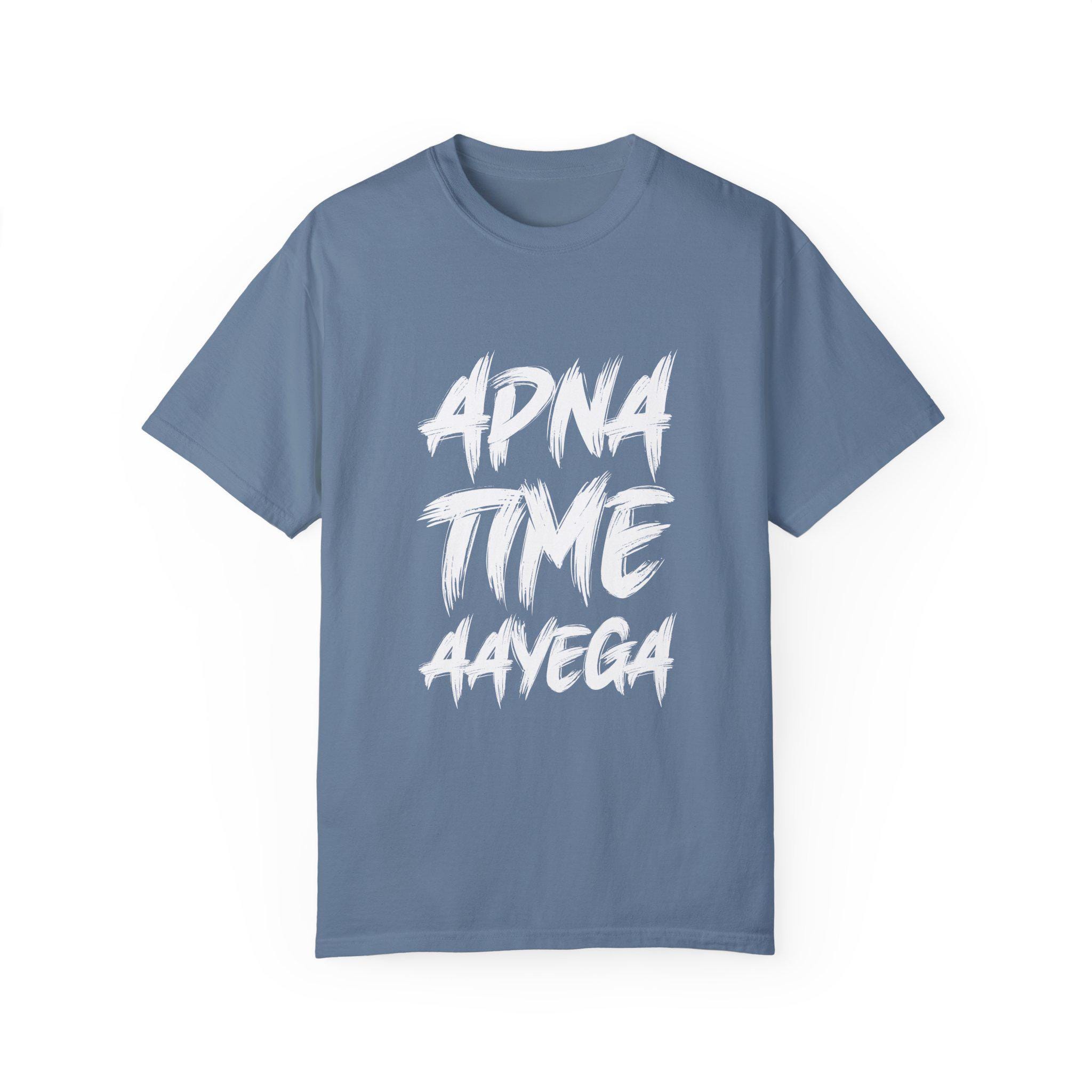 Apna Time Aayega Comfort Colors Graphic South Asian Tee Indian Desi Pop Art South Asian Gift Indian Graphic Tee Etsy