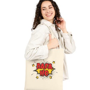 Dafa Ho Tote Bag, Funny Cotton Canvas Bag, Gift for Friends, Cute Shopping Tote, Reusable Grocery Bag