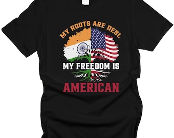 Le mie radici sono Desi, la mia libertà è la bandiera dei nativi americani. Maglietta patriottica con la scritta "Orgoglio sud-asiatico-americano", maglietta grafica unisex Desi USA.