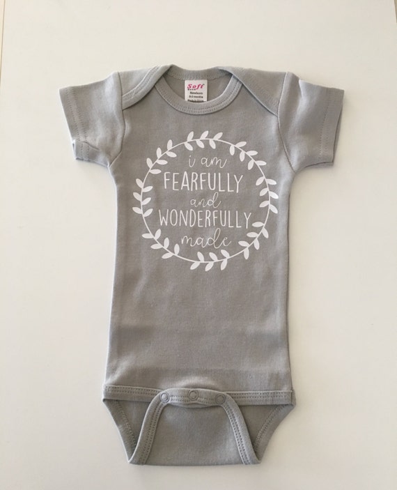 fearfully and wonderfully made onesie