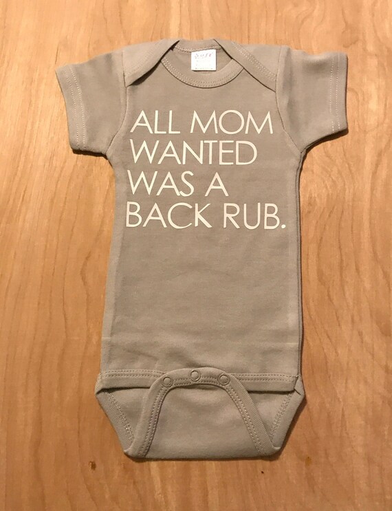 funny baby onesie pregnancy announcement All Mommy Wanted Was a Backrub Gerber\u00ae onesie\u00ae baby shower present oops baby newborn baby gift