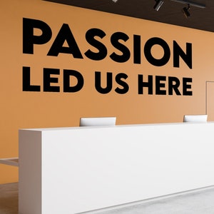 klart Catena mælk Passion Led Us Here Office Wall Decals Classroom Decor - Etsy