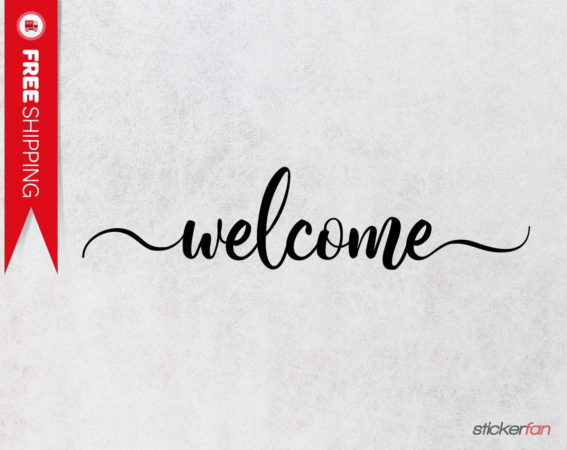 Welcome Sign Office Front Door Wall Decal Living Room Wall Etsy