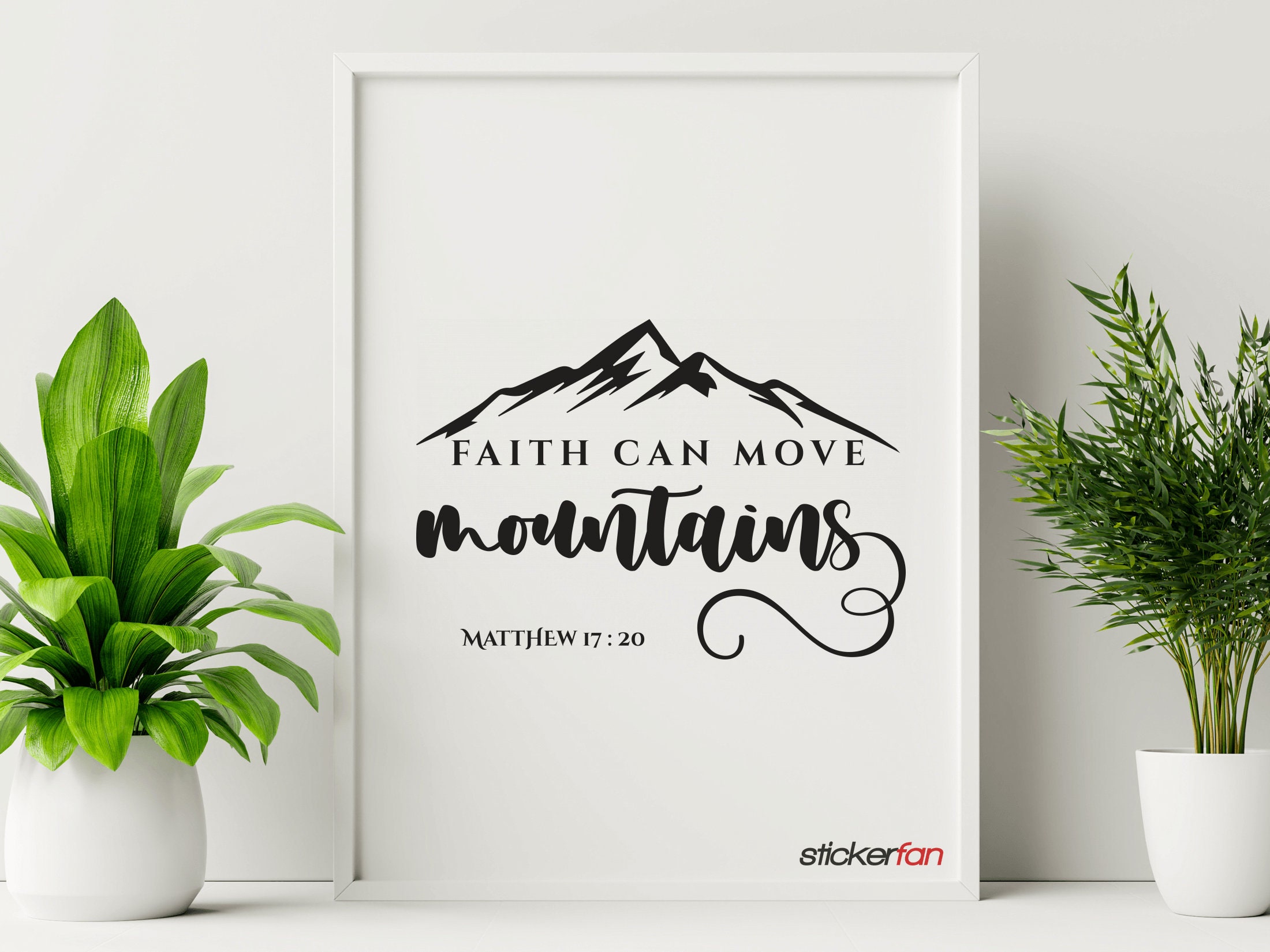 Faith Can Move Mountains Christian Bible Verse Wall Decal Etsy