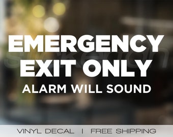 Door Decal, Emergency Exit Sign, Business Signs, Commercial Vinyl Lettering