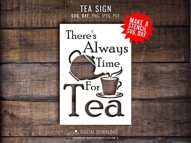 Time For Tea Sign Time for Tea Sign SVG DXF: Kitchen Cafe Clipart (digital Download) - Etsy