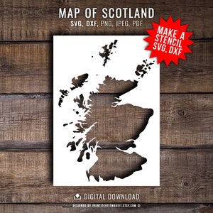 Carte de l'Ecosse SVG DXF PNG Jpeg Pdf pays écossais Silhouette Cricut Cnc découpe laser fichiers Clipart