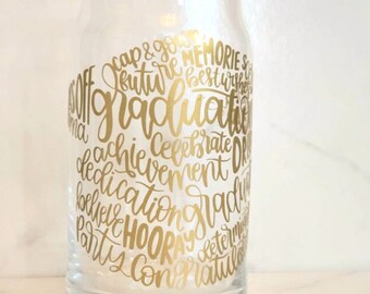 Graduation Coffee Glass or Decals | Gift for Grad | Grad Party Favors | Graduation Gift | Senior Night | Beer Can Glass | Birthday Gift