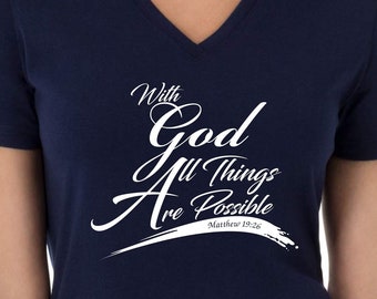 Con Dios todas las cosas son posibles Camiseta de zafiro azul - Camisas de las Escrituras Bíblicas - Camisas motivacionales - Camisas inspiradoras
