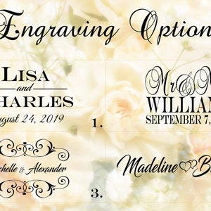 May include: Four different engraving options for a wedding gift. Option 1: "LISA and CHARLES August 24, 2019". Option 2: "Mr & Mrs WILLIAMS SEPTEMBER 7, 2019". Option 3: "Michelle & Alexander" with a decorative flourish. Option 4: "Madeline Brandon" with two hearts.