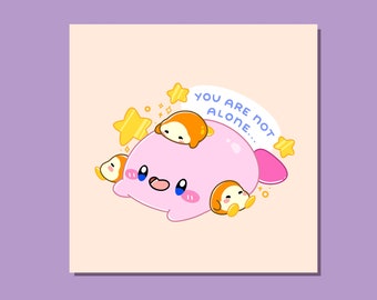 kerby Print, Cute art print, kawaii art print, cute art print, illustrated art print, you're not alone, print