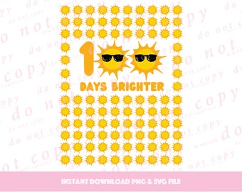 100 Days Brighter Sun 100th Day of School SVG Cut File & PNG Sublimation for Cricut