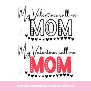 Valentines Mom SVG Cut File for Cricut