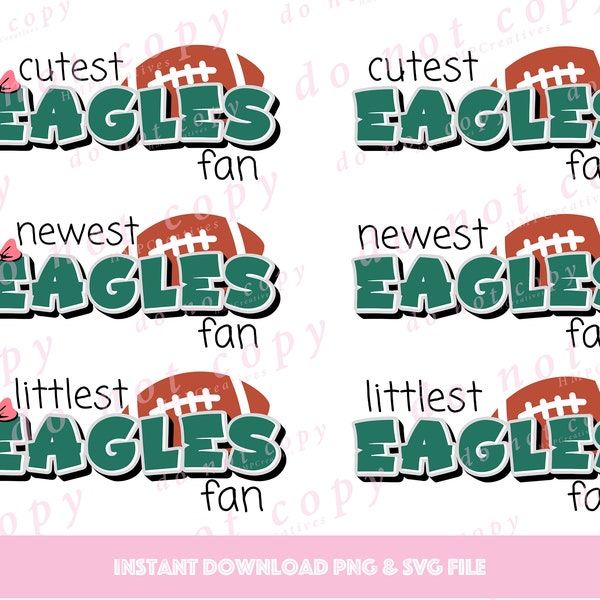 Philadelphia Football Baby Littlest Cutest Newest Eagles Fan with and without Bow SVG PNG Cut File for Cricut