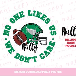 Philadelphia Football Niemand houdt van ons Het maakt ons niet uit SVG Cut File & PNG Sublimation voor Cricut