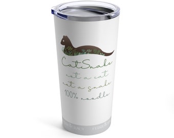 Ferretocracy | Tumbler | CatSnake | Sage | 20oz