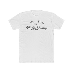 Fluff Daddy Graphic T Shirt, Crew Neck Short Sleeve Tees for Ferret Dad, Sleeveless Men's Summer Clothing, Gift for Him / Her image 2
